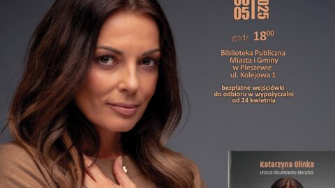 Plakat spotkania z Katarzyną Glinką odbywającego się 8 maja 2025 r. o godzinie 18:00 w Bibliotece Publicznej MiG Pleszew.
