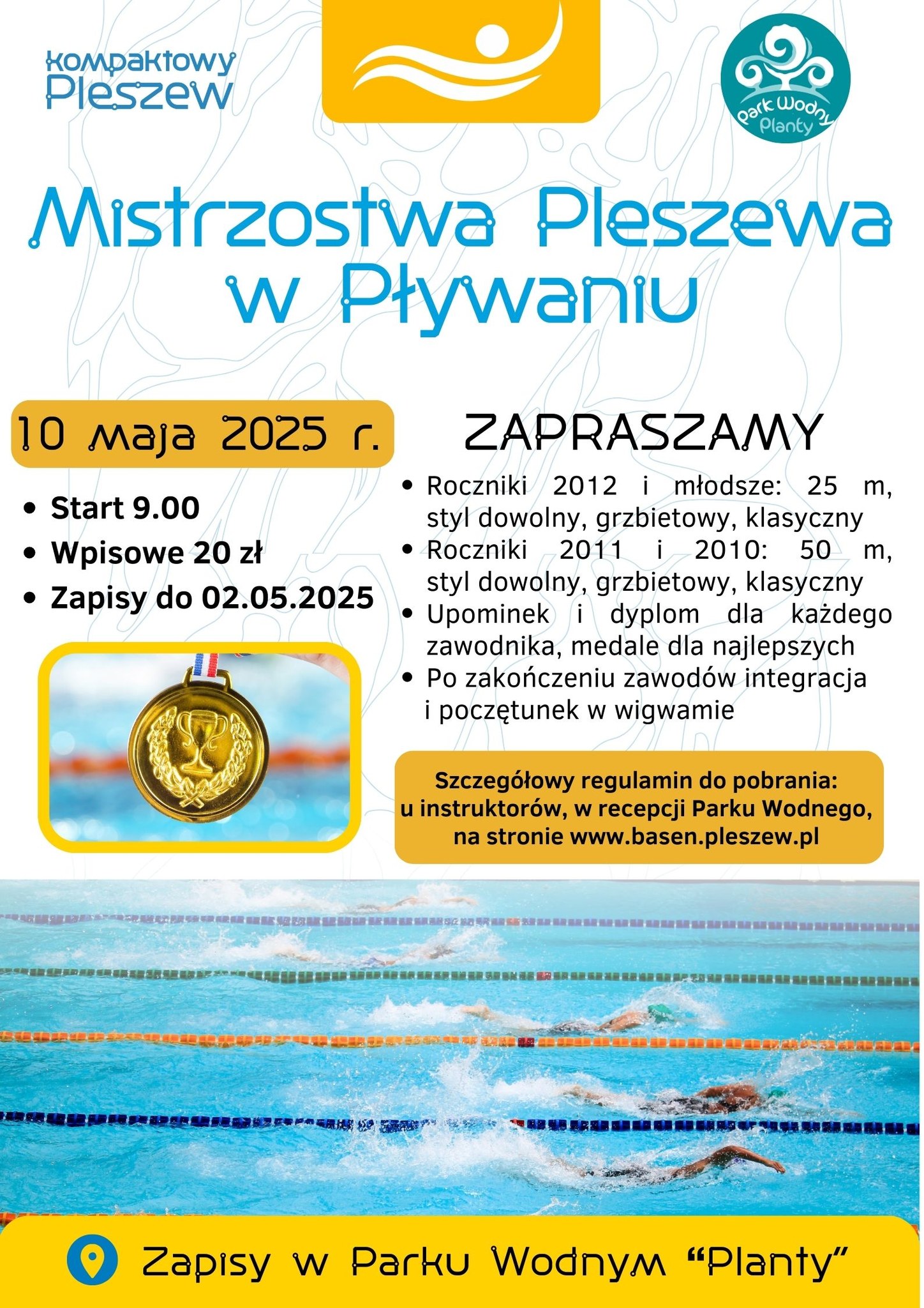 Plakat Mistrzostw Pleszewa w Pływaniu odbywających się 10 maja 2025 r. o godzinie 9:00 w Parku Wodnym "planty" w Pleszewie.