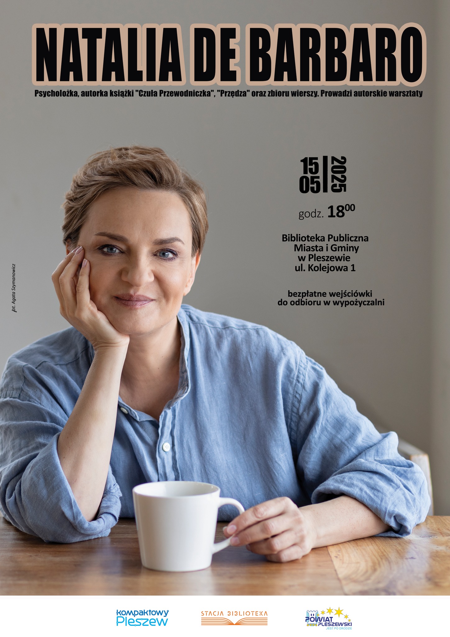 Plakat spotkania z Natalią de Barbaro odbywającego się w Bibliotece Publicznej MiG Pleszew 15 maja 2025 r. o godzinie 18:00.
