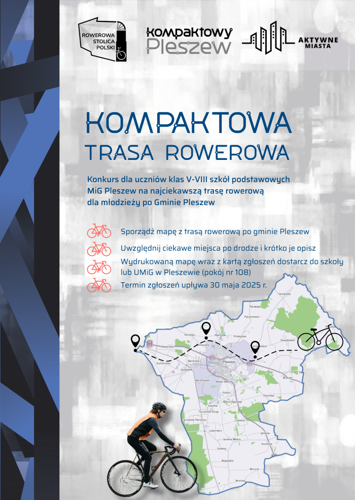 plakat Pleszew small Plakat konkursu "Kompaktowa Trasa Rowerowa" organizowanego przez samorząd MiG Pleszew