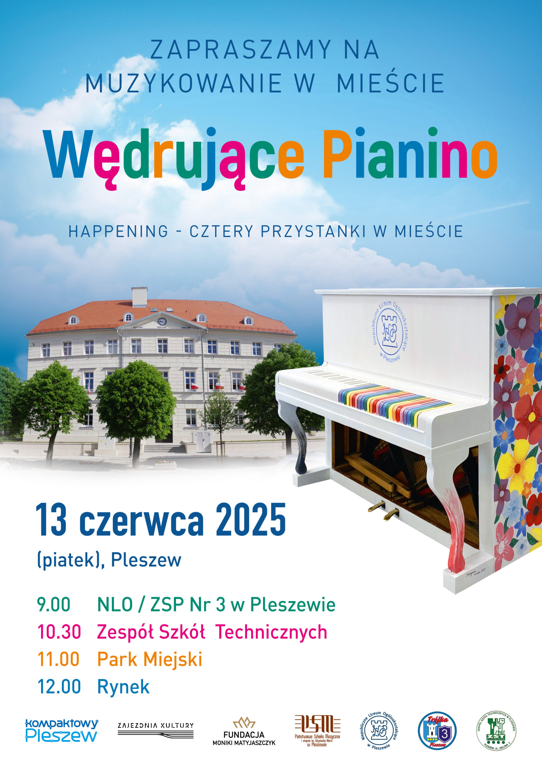 Plakat wędrującego pianina odbywajacego się 13 czerwca 2025r. w Pleszewie.