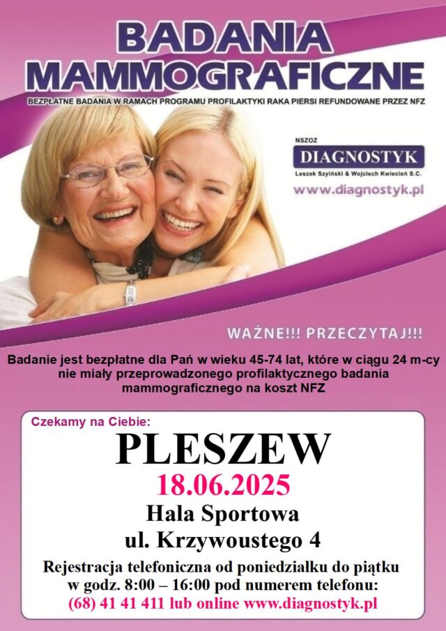 Plakat badań mammograficznych odbywających się 18 czerwca 2025 r. przy Hali Sportowej w Pleszewie