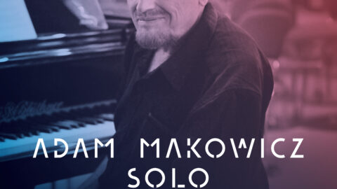 Plakat koncertu Adam Makowicz solo odbywającego się w Zajezdni Kultury w Pleszewie 18 października 2025 r. o godzinie 18:00.