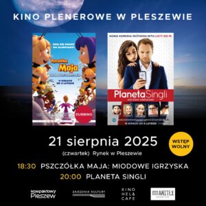Plakat kina plenerowego na pleszewskim Rynku 21 sierpnia 2025 r. o godzinie 20:00.