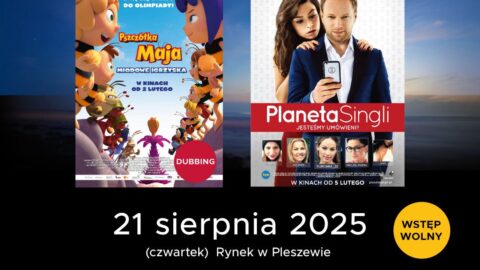 Plakat kina plenerowego na pleszewskim Rynku 21 sierpnia 2025 r. o godzinie 20:00.
