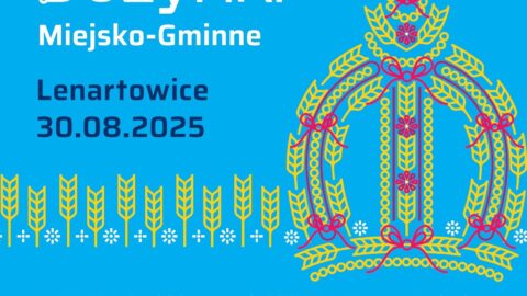 Plakat Pleszewskich Dożynek Miejsko-Gminnych w Lenartowicach odbywających się 30 sierpnia 2025 r. o godzinie 16:00.