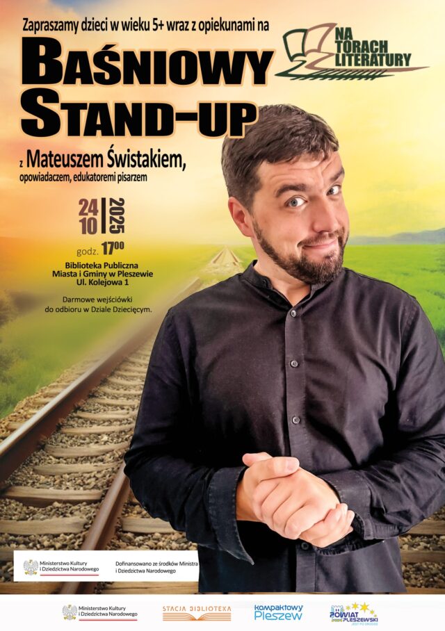 Plakat baśniowego stan-upu z Mateuszem Świstakiem odbywającego się 24 października 2025 r. o godzinie 17:00 w Bibliotece Publicznej MiG Pleszew.
