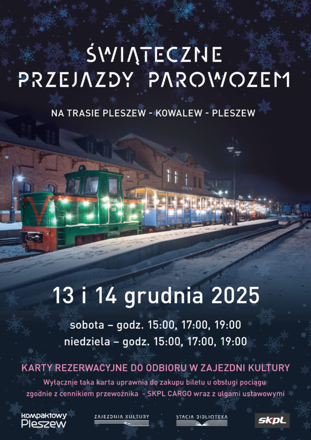 Plakat świątecznych przejazdów parowozem w Pleszewie w dniach 13-14 grudnia 2025 r. w godzinach 15:00, 17:00 i 19:00