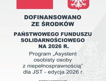 Plakat programu "Asystent osobisty osoby z niepełnosprawnością" realizowanego przez CUS w Pleszewie.