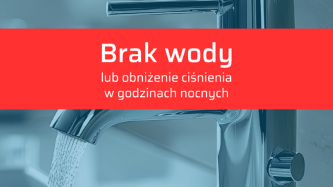 Grafika informująca o braku wody lub obniżonym ciśnieniu w godzinach nocnych