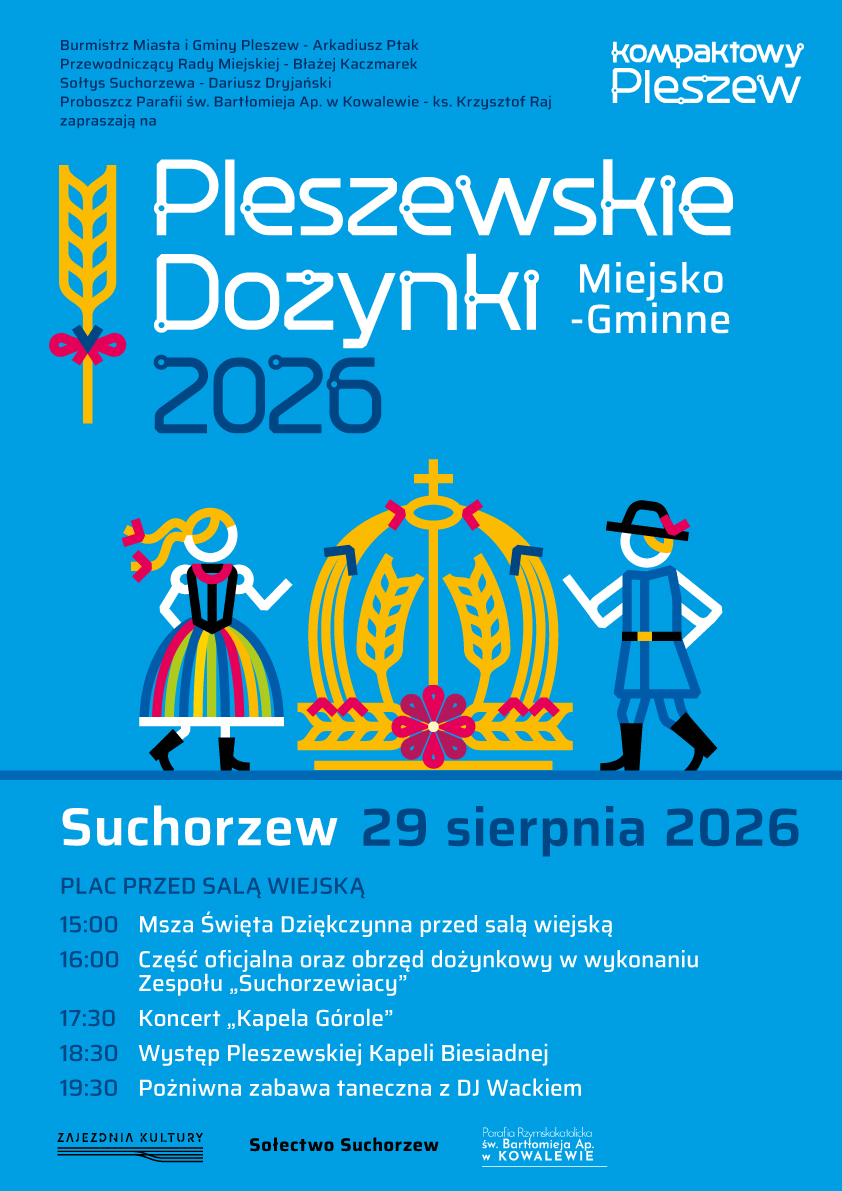 Plakat Pleszewskich Dożynek Miejsko-Gminnych odbywających się 29 sierpnia 2026 r. o godzinie 15.00 w Suchorzewie